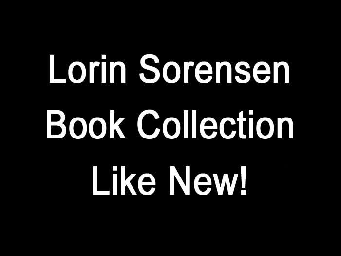 Lorin Sorensen Book Collection LIKE NEW!