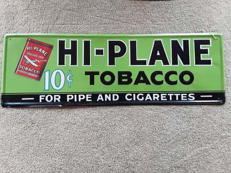 Hi-Plane Tobacco Original Metal Sign From The 1940's