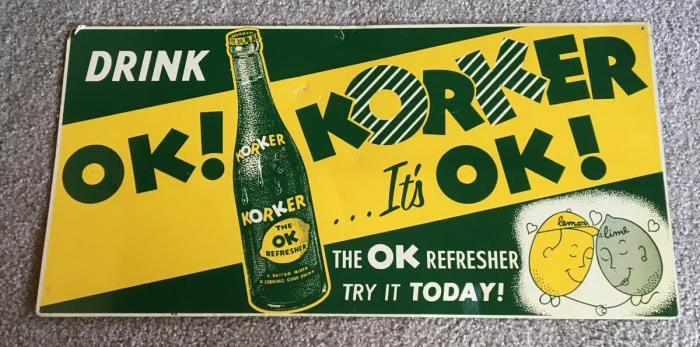 KorKer Beverage Metal Sign From The 40's